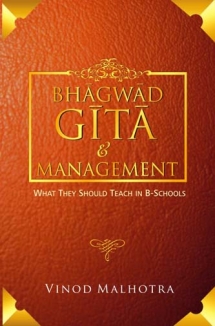 Bhagwadgita and Management - What they should teach in B-Schools